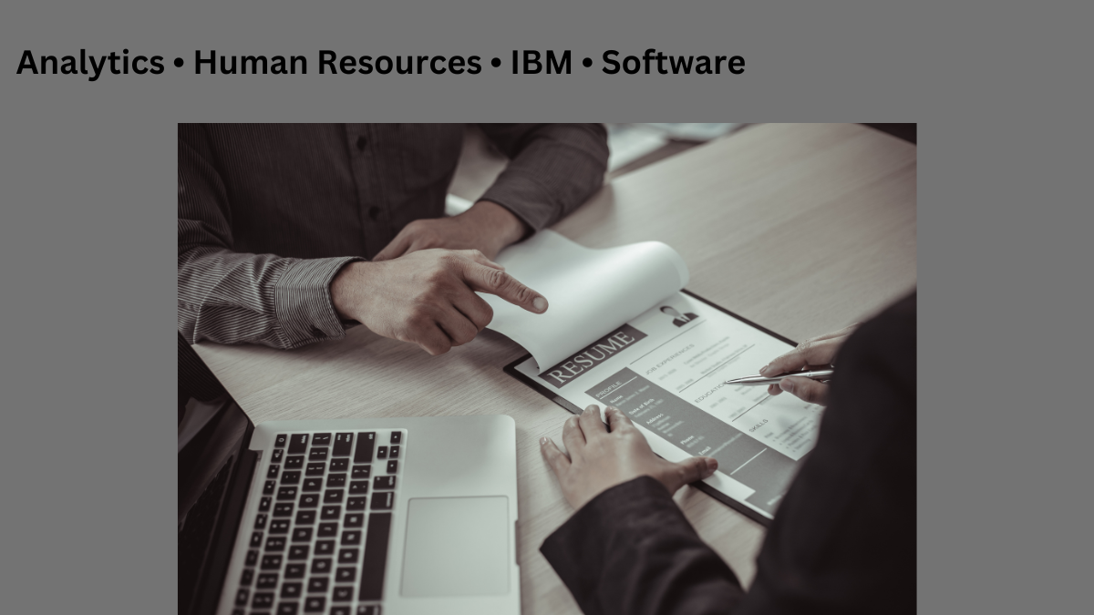Analytics • Human Resources • IBM • Software