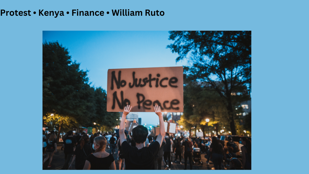 Protest • Kenya • Finance • William Ruto